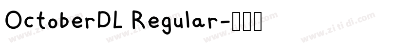 OctoberDL Regular字体转换